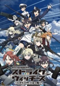 Strike Witches: Road to Berlin Subtitle Indonesia Batch