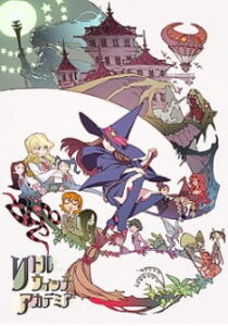 Little Witch Academia Movie BD Subtitle Indonesia