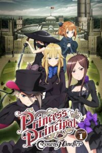 Princess Principal: Crown Handler 1 Sub Indo (BD) + OVA