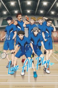 Love All Play Sub Indo Batch (Episode 01 – 24)