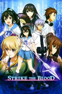 Strike the Blood Sub Indo BD Batch (Episode 01 – 24)