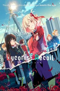 Lycoris Recoil Sub Indo BD Batch (Episode 01 – 13)