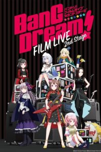 BanG Dream! Film Live 2nd Stage Sub Indo BD