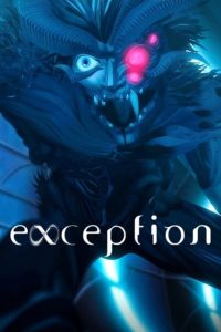 Exception Sub Indo Batch (Episode 01 – 08)
