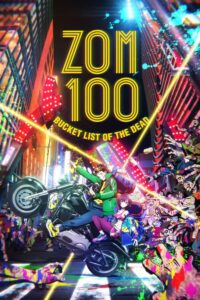 Zom 100: Zombie ni Naru made ni Shitai 100 no Koto Episode (09) Sub Indo