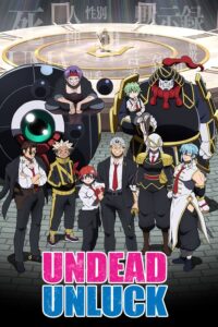 Undead Unluck Episode (08) Sub Indo