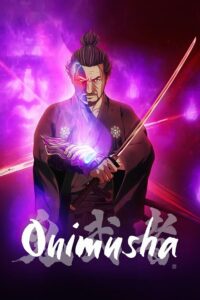 Onimusha Sub Indo Batch (Episode 01 – 08)