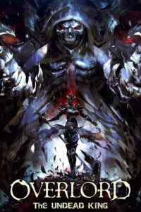 Overlord Movie 1: Fushisha no Ou Sub Indo (BD)