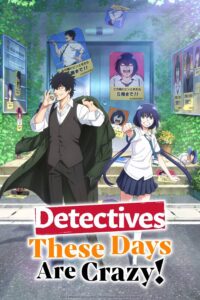 Mattaku Saikin no Tantei to Kitara Episode (02) Sub Indo
