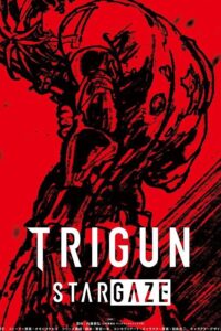 Trigun Stargaze Episode (07) Sub Indo