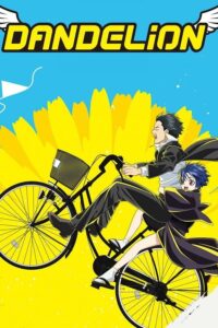 Dandelion Sub Indo Batch (Episode 01 – 07)