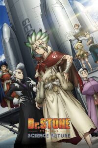 Dr. Stone: Science Future Part 3 Episode (03) Sub Indo