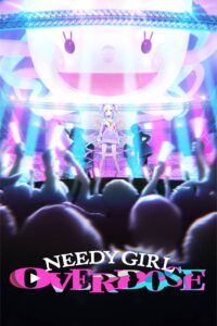 Needy Girl Overdose Episode (03) Sub Indo