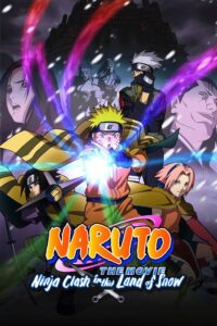 Naruto Movie 1: Dai Katsugeki!! Yuki Hime Ninpouchou Dattebayo! Sub Indo (BD)