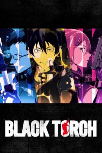 Black Torch Episode (01) Sub Indo
