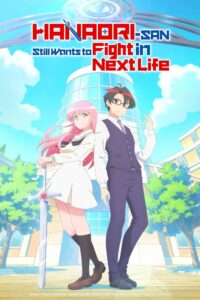 Hanaori-san wa Tensei shitemo Kenka ga Shitai Episode (01) Sub Indo