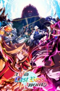Yasei no Last Boss ga Arawareta! 2nd Season Episode (01) Sub Indo
