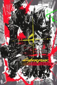 Cyberpunk: Edgerunners 2 Sub Indo Batch (Episode 01 – 10) Cyberpunk: Edgerunners 2 Sub Indo Batch (Episode 01 – 10)