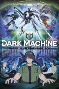 Dark Machine: The Animation Episode (01) Sub Indo